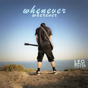 Pochette de Whenever, Wherever (Metal Cover) de Leo Moracchioli