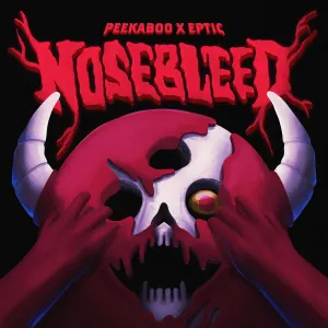 Pochette de NOSEBLEED de Eptic - PEEKABOO