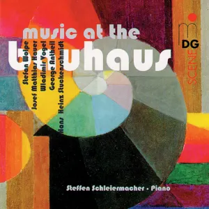 Pochette de Music at the Bauhaus de George Antheil - Stefan Wolpe
