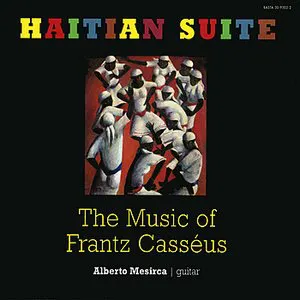 Pochette de Haitian Suite: The Music of Frantz Casséus de Frantz Casséus