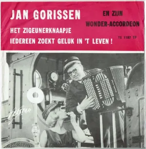 Pochette de Het zigeunerkaapje / Iedereen zoekt geluk in 't leven de Jan Gorissen