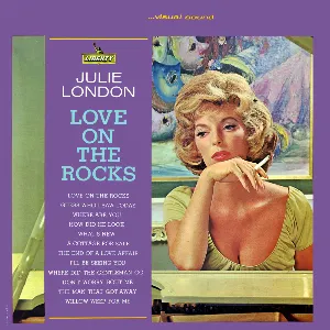 Pochette de Love on the Rocks de Julie London
