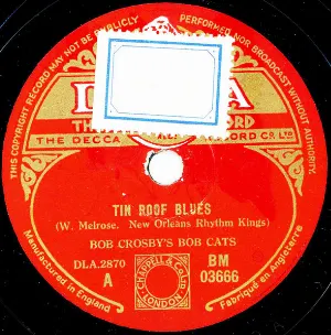 Pochette de Tin Roof Blues / Way Down Yonder in New York Orleans de Bob Crosby and the Bob Cats