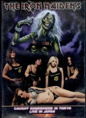 Pochette de Caught Somewhere in Tokyo de The Iron Maidens