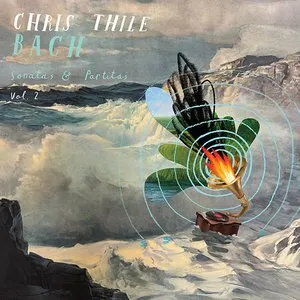 Pochette de Bach: Sonatas and Partitas, Vol. 2 de Chris Thile