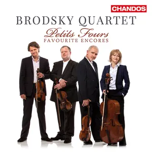 Pochette de Petits-fours: Favourite Encores de Brodsky Quartet