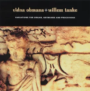 Pochette de Variations for Organ, Keyboard and Processors de Vidna Obmana