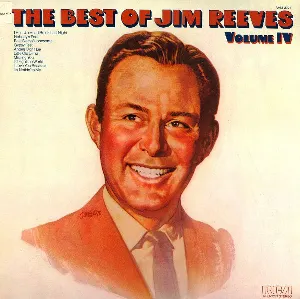 Pochette de The Best of Jim Reeves, Volume IV de Jim Reeves