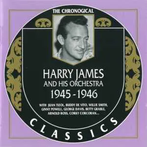 Pochette de The Chronological Classics: Harry James and His Orchestra 1945-1946 de Harry James and His Orchestra
