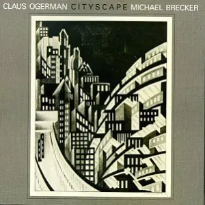 Pochette de Cityscape de Michael Brecker