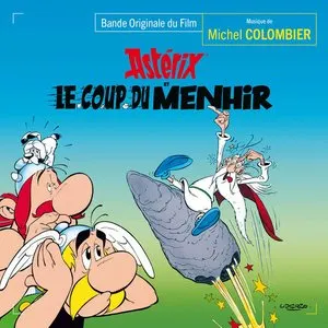 Pochette de Astérix Et Le Coup Du Menhir (Bande Originale Du Film) de Michel Colombier