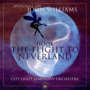 Pochette de The Flight to Neverland (From "Hook") de John Williams