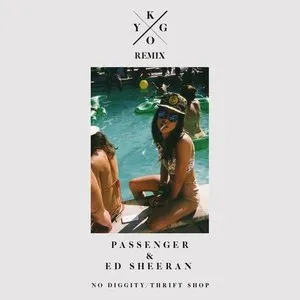 Pochette de No Diggity vs. Thrift Shop (Kygo remix) de Passenger - Ed Sheeran