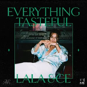 Pochette de Everything Tasteful de Lala &ce