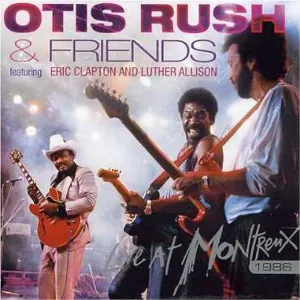 Pochette Otis Rush: Live at Montreux 1986