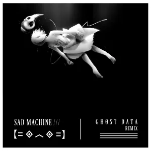 Pochette de Sad Machine (GHOST DATA Remix) de GHOST DATA