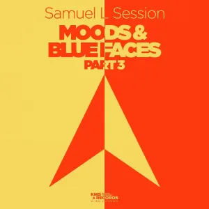 Pochette de Moods & Blue Faces, Pt. 3 de Samuel L. Session