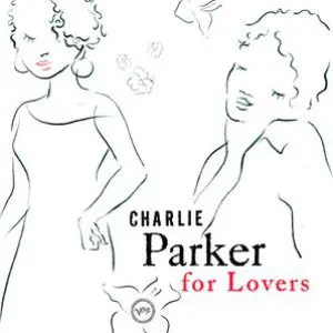 Pochette Charlie Parker for Lovers