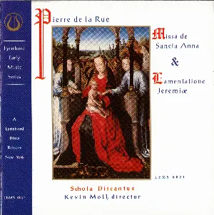 Pochette de Missa de Sancta Anna / Lamentatione Jeremiæ de Pierre de la Rue