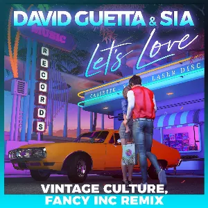 Pochette Let’s Love (Vintage Culture, Fancy Inc remix)