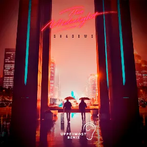 Pochette de Shadows (Uppermost remix) de The Midnight