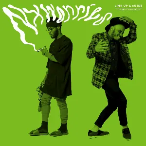 Pochette de Link Up & Suede de NxWorries