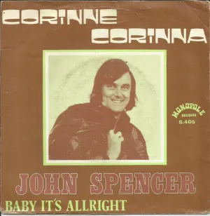 Pochette de Corinne Corinna / Baby It’s Allright de John Spencer