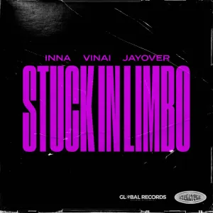 Pochette de Stuck In Limbo de Inna - VINAI