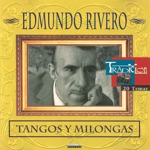 Pochette de Tangos y milongas de Edmundo Rivero