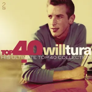 Pochette de Top 40 Will Tura (His Ultimate Top 40 Collection) de Will Tura