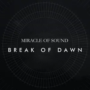 Pochette de Break of Dawn de Miracle of Sound