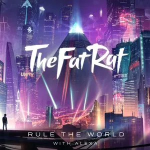 Pochette de Rule the World de TheFatRat - AleXa