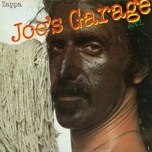 Pochette de Joe’s Garage: Act I de Frank Zappa