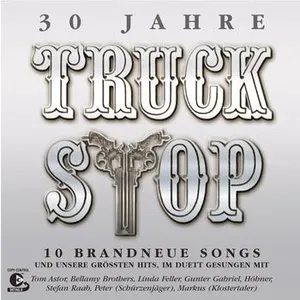 Pochette de 30 Jahre de Truck Stop