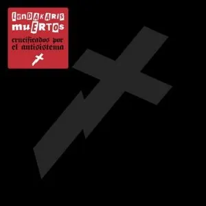 Pochette de Crucificados por el antisistema de Lendakaris Muertos