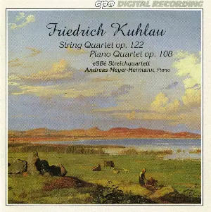 Pochette de String Quartet, op. 122 / Piano Quartet, op. 108 de Friedrich Kuhlau