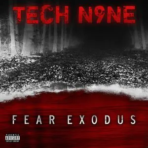 Pochette de FEAR EXODUS de Tech N9ne