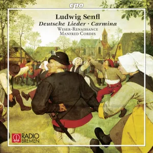 Pochette de Deutsche Lieder / Carmina de Manfred Cordes - Ludwig Senfl - Weser-Renaissance Bremen
