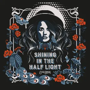 Pochette de Shining in the Half Light de Elles Bailey