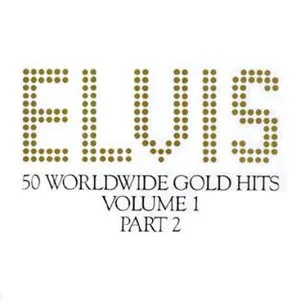 Pochette 50 Worldwide Gold Hits, Volume 1