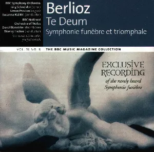 Pochette BBC Music, Volume 18, Number 8: Te Deum / Symphonie funèbre et triomphale