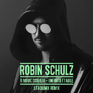 Pochette de Unforgettable (Stadiumx Remix) de Robin Schulz