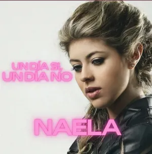 Pochette de Un Día Si, Un Día No de Naela