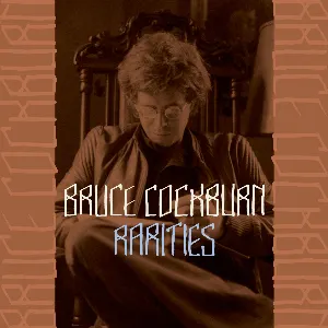 Pochette de Rarities de Bruce Cockburn