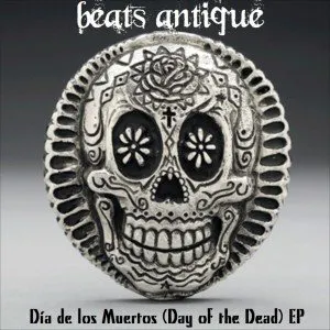 Pochette de Día de los Muertos (Day of the Dead) EP de Beats Antique