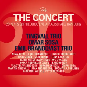 Pochette de The Concert: 20 Years Skip Records Live at Laeiszhalle Hamburg de Omar Sosa