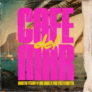 Pochette de Café del Mar de Vini Vici - MATTN - Dimitri Vegas & Like Mike