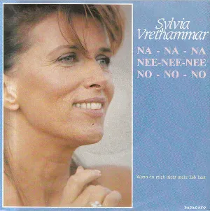 Pochette de Na - Na - Na Nee-Nee-Nee No - No - No / Wenn du mich nicht mehr lieb hast de Sylvia Vrethammar