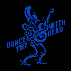 Pochette de They Drive by Night de Dance With the Dead