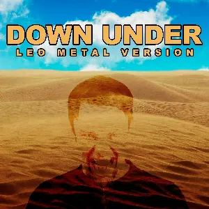 Pochette de Down Under (Metal Version) de Leo Moracchioli
